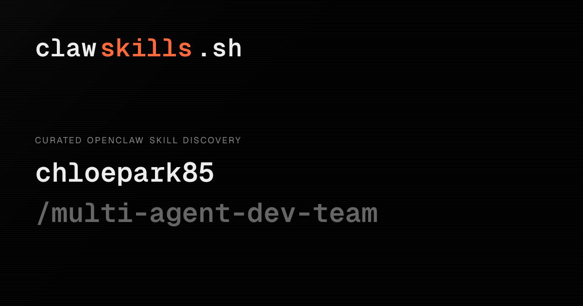 multi-agent-dev-team — OpenClaw Skill | clawskills.sh