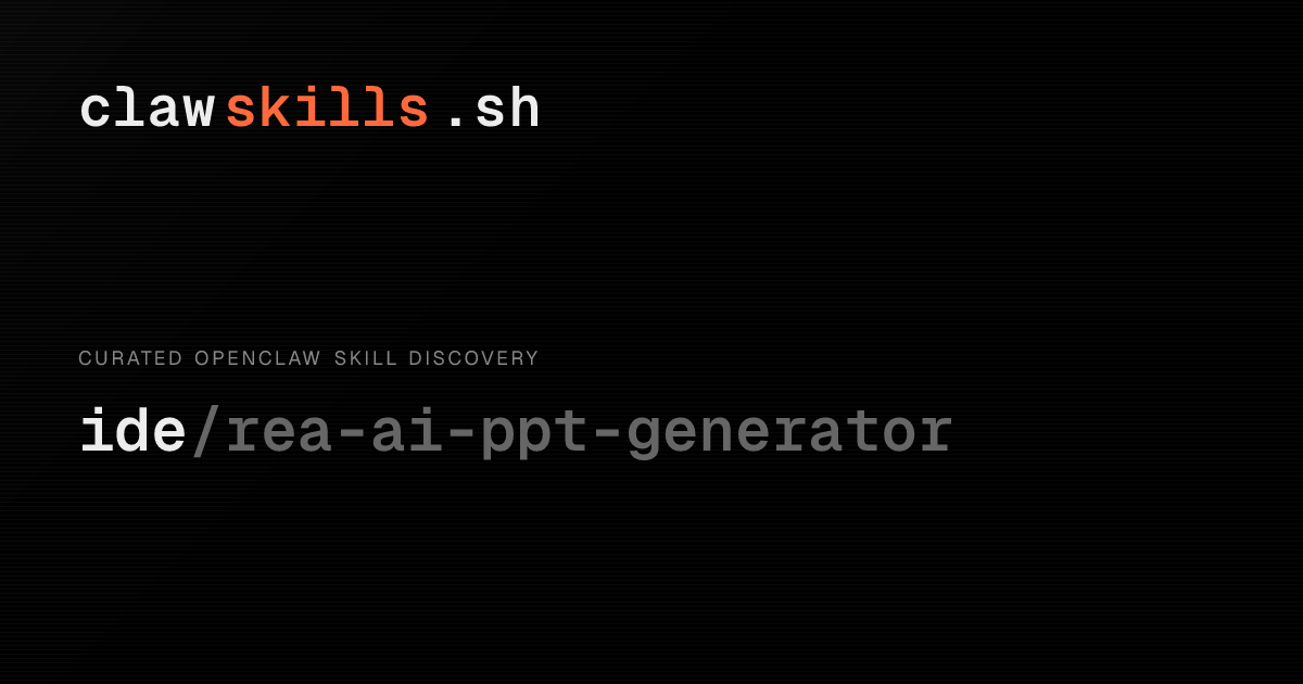 ai-ppt-generator — OpenClaw Skill | clawskills.sh