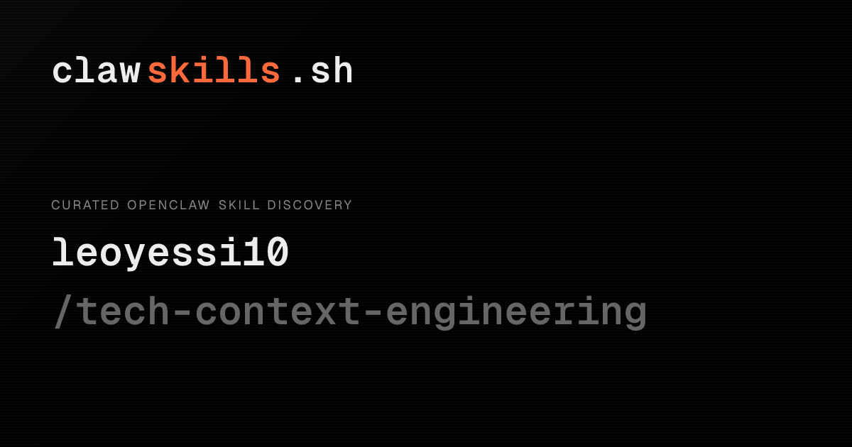 context-engineering — OpenClaw Skill | clawskills.sh