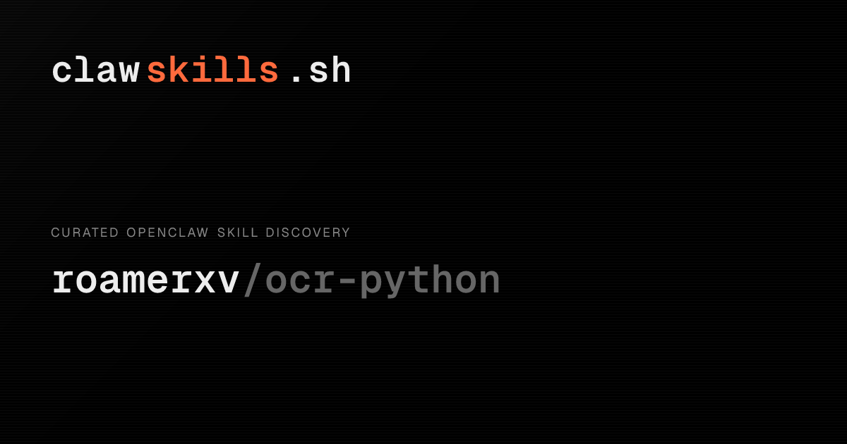 ocr-python — OpenClaw Skill | clawskills.sh