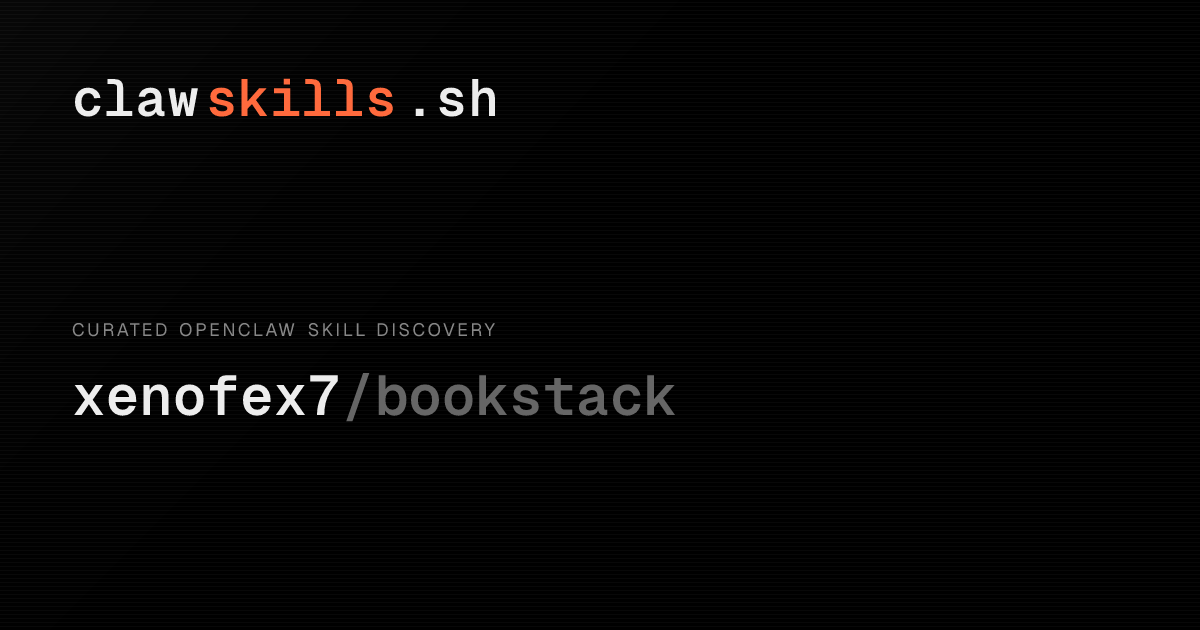 bookstack — OpenClaw Skill | clawskills.sh